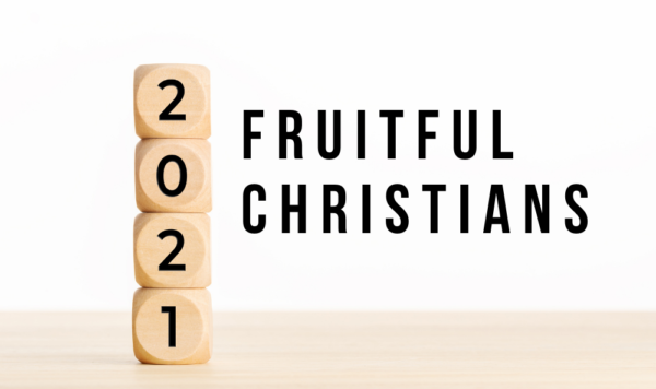 Fruitful Christians: Fruitful Words Image